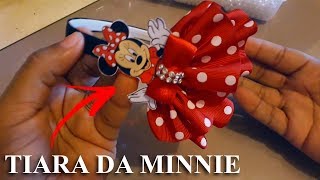 COMO FAZER TIARA DA MINNIE - PRIMEIRO VÍDEO DO CANAL