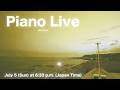 【ピアノライブ】日曜の夜に帳を【ラジオ風】Sunday Piano Live【夏祭り】【月がきれい】