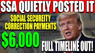 SSA Quietly Posted It $6,000 Correction Payments Start Rolling Out– Full Payment Timeline