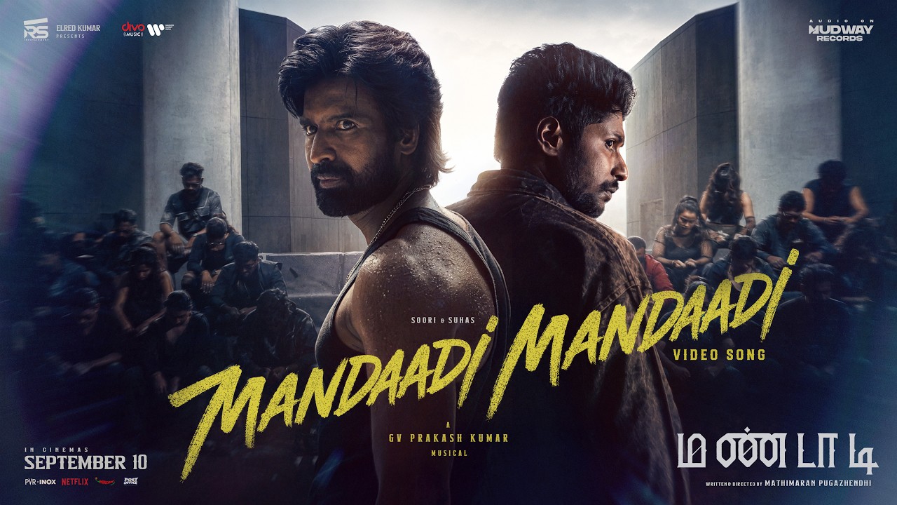 Mandaadi Mandaadi - Video Song | Soori | Suhas | GV Prakash Kumar | Mathimaran Pugazhendhi