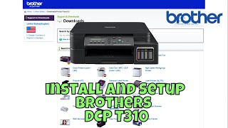how to install brothers printer DCP T310 in laptop windows