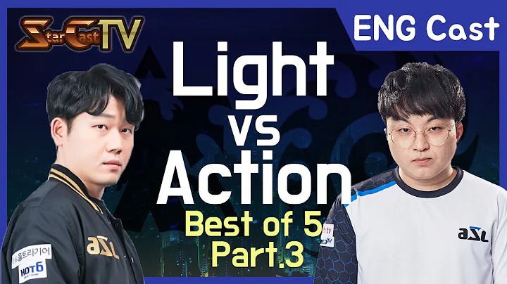 [ENG] Light vs Action (TvZ, Bo5) Part3 [2021.06.12...