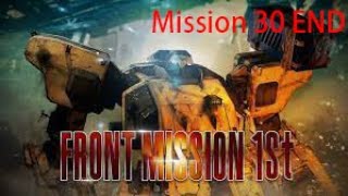 前線任務 1st remake gameplay 中文繁體(Mission 30 END ) O.C.U 篇