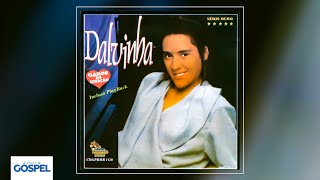 Dalvinha - Clamor do Coração (CD Completo)