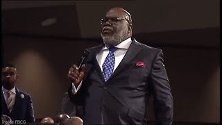 'It’s Still Mine' Bishop T.D. Jakes (Life Changing Word) #JointRevival2018