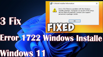 Error 1722 (Windows Installer) in Windows 11 - 3 Fix