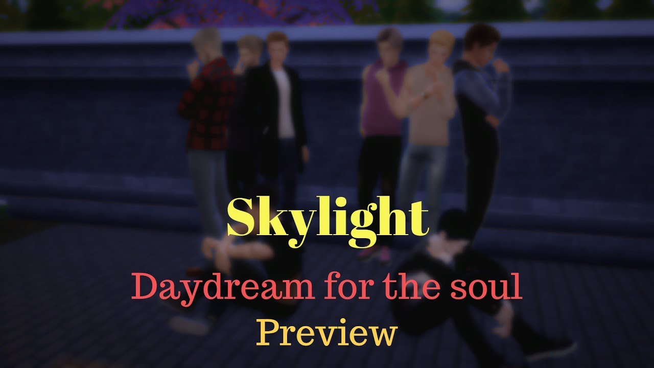 Skylight - "Daydream for the soul" preview