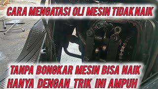Cara mengatasi oli mesin Honda beat karbu tidak naik di klep mesin