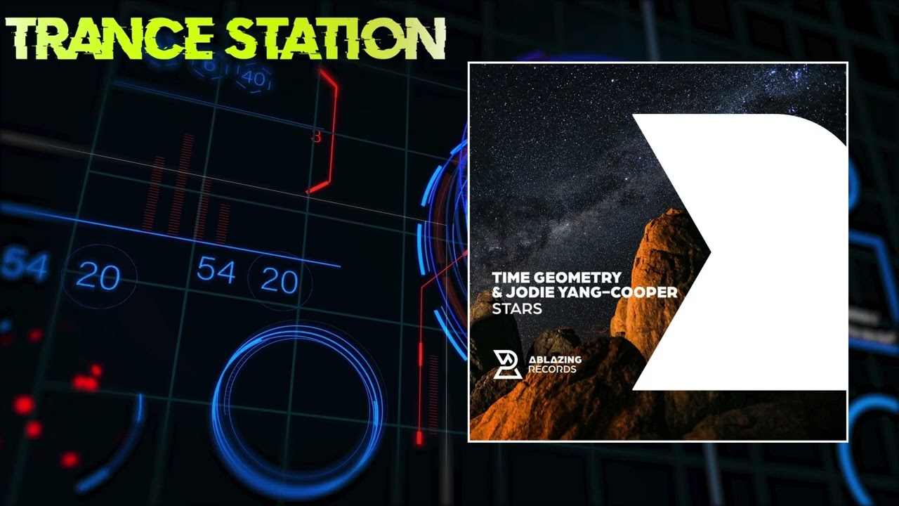 Time Geometry & Jodie Yang-Cooper - Stars (Extended Mix) [ABLAZING RECORDS]