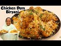 Chatpati chicken dum biryani  chicken biryani recipe