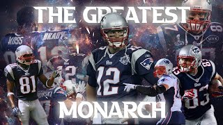 Tom Brady  Monarch (Career Doc. 2 of 4)