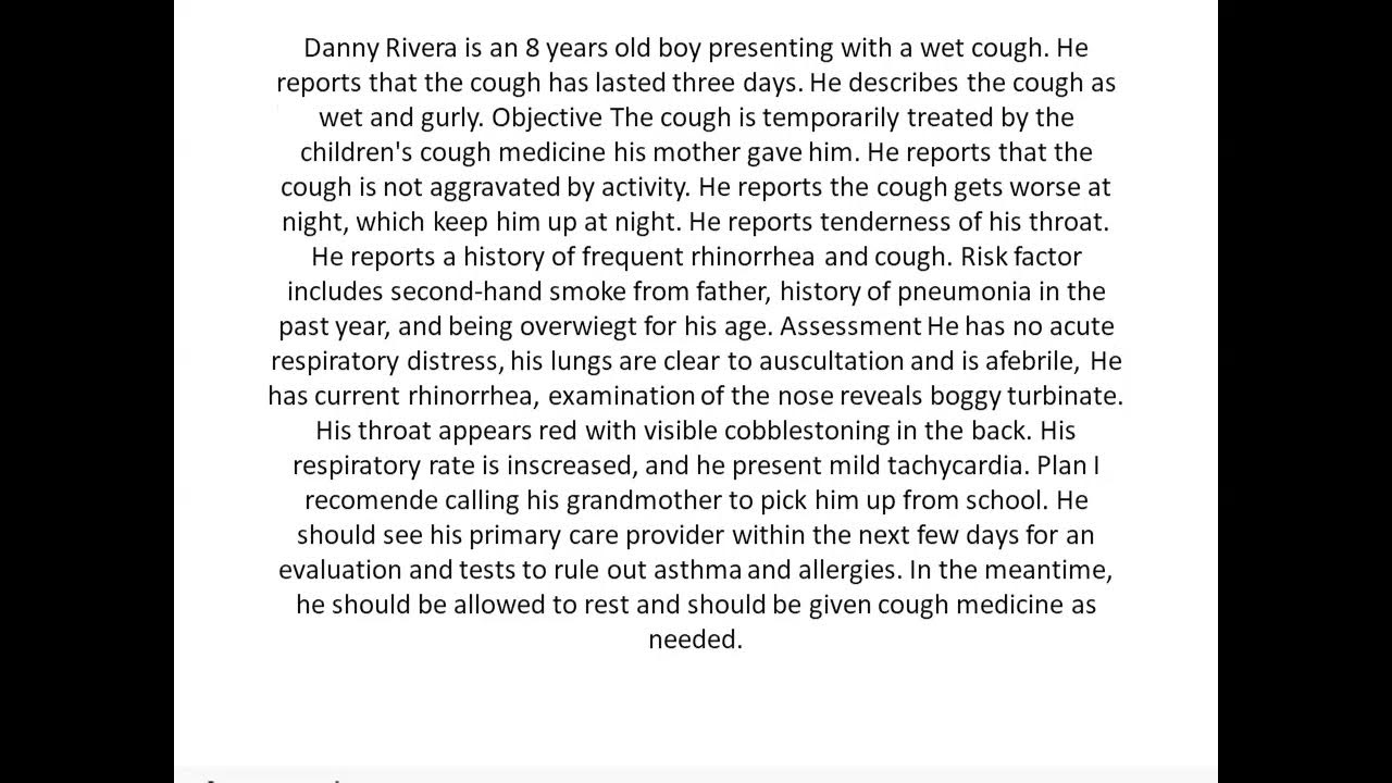 Danny Rivera Is An 8 Years Old Boy Presenting With A Wet Cough He danny-rivera-is-an-8-years-old-boy-presenting-with-a-wet-cough-he