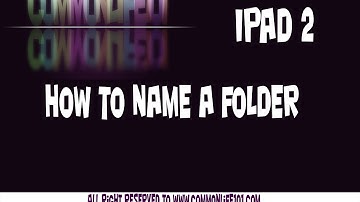 How to name a folder on your ipad