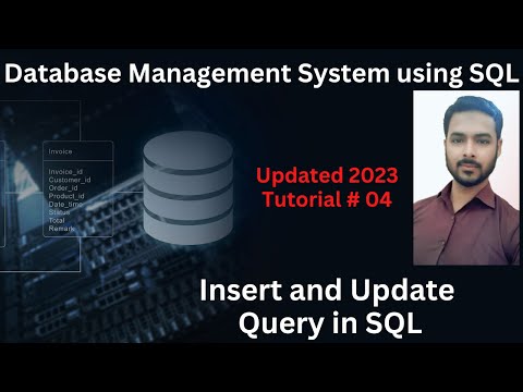 Tutorial 04: Insert Query in SQL | Update Query in SQL
