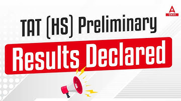 TAT HS Result 2023 Out | TAT HS Prelims Result 2023 | TAT HS Cut Off 2023