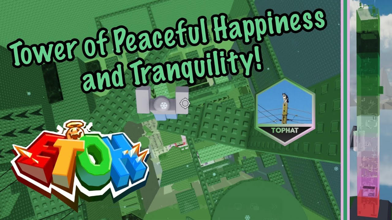 [NEW] Tower of Peaceful Happiness and Tranquility (ToPHaT) | EToH