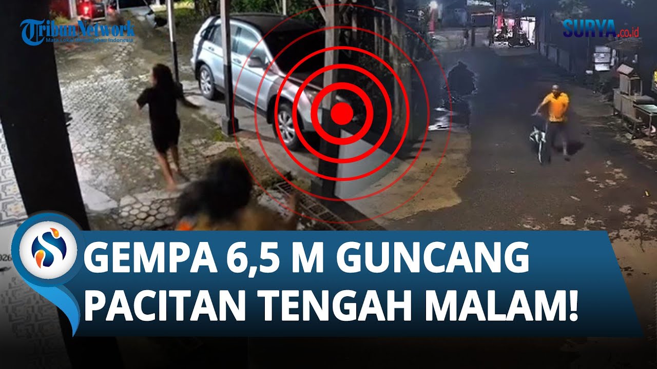 DETIK-DETIK GEMPA 6,5 M Guncang Pacitan di Tengah Malam! Warga Terbangun & Berlarian!