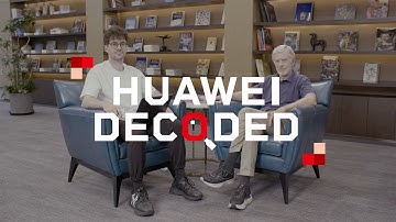 Huawei Decoded Episode 3: Should I trust Huawei?