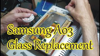Samsung A03 Glass Replacement !Complete Guide