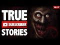FINDING MY HORRIFYING BIRTH FAMILY | 10 True Scary Subscriber Horror Stories (Vol. 47)