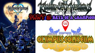 Kingdom Hearts Final Mix ~ May Your Heart Be Your Guiding Key ~ Part 3 ~ Keys of a Champion