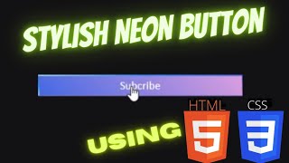 New stylish and attractive neon button using simple Html and Css