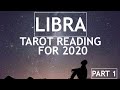 LIBRA 2020 TAROT READING, PART ONE