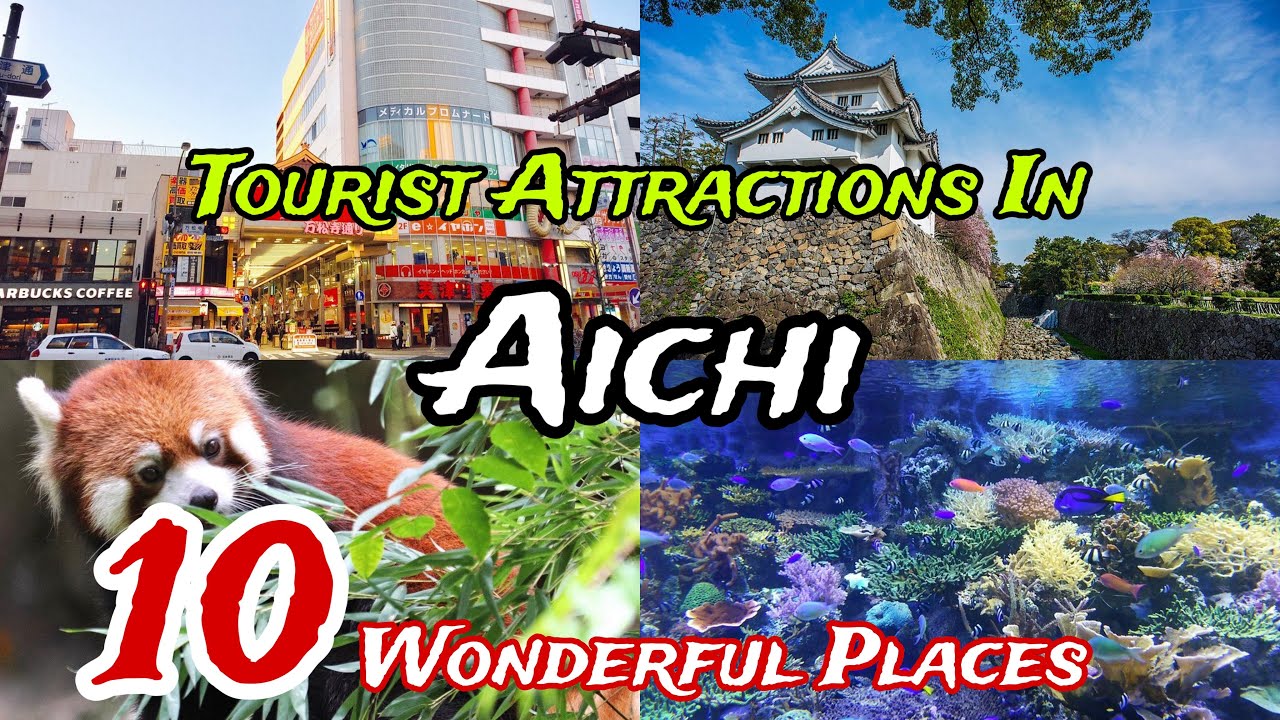 Top 10  Best Tourist Places to Visit in Aichi | Japan 🇯🇵 🥳