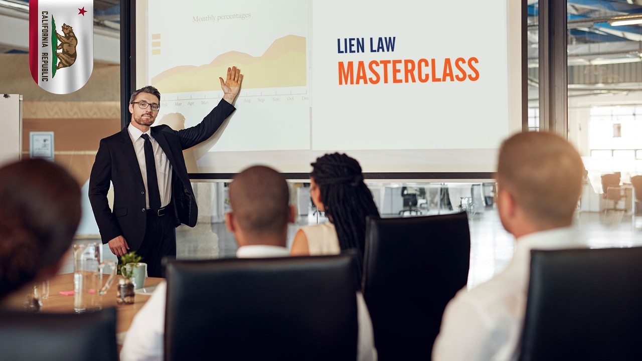 Lien & Bond Claim Masterclass? Everything They Don't Tell You (But Should!) - California