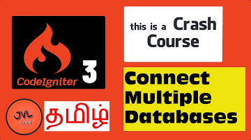 CodeIgniter 3 in Tamil - 47 - How to connect Multiple Databases
