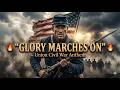 Union Civil War Anthem (Original Song Inspired by History)