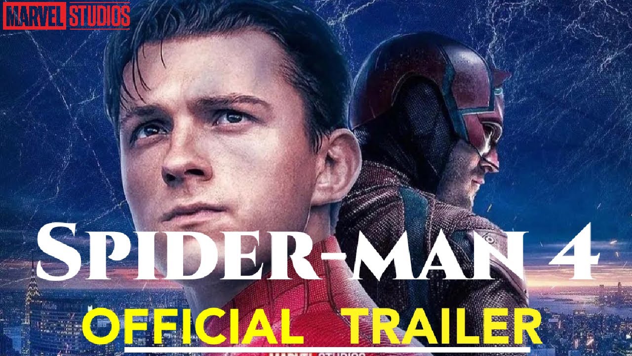 SPIDERMAN 4 Home Run Trailer 1 Tom Holland Daredevil Marvel spiderman-4-home-run-trailer-1-tom-holland-daredevil-marvel