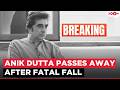 National award-winning Bengali director Anik Dutta PASSES AWAY after a tragic fall from his terrace