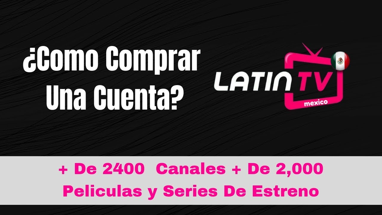 Como Conseguir Latin TV - Proyecto X El IPTV #1 Mas Estable con mas de
