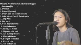 Cover Maulana Ardiansyah Full Album Ska Regge - Dermaga Biru,Disana Menanti Disini Menunggu