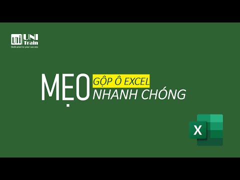 Mẹo gộp ô Excel nhanh chóng – Giỏi Excel trong 1 phút