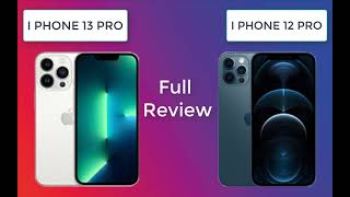 iPhone 13 Pro Vs iPhone 12 Pro Full Review #iphone12pro #iphone13pro