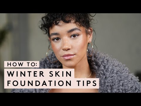 HOW TO: WINTER SKIN FOUNDATION TIPS | FENTY BEAUTY