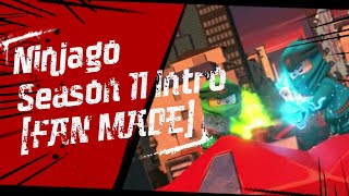 Lego ninjago season 11 intro [fan made]