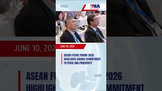 Details ASEAN Future Forum 2026 highlights shared commitment to peace and prosperity Guide