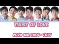 TWIST OF LOVE 사랑의 트위스트 2020MR TROT TOP7 Lyrics ENG