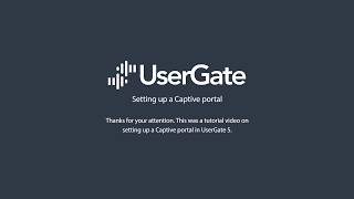 UserGate 5. Setting up a Captive portal
