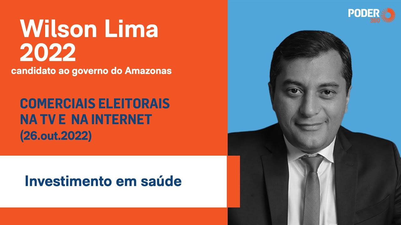 Wilson Lima (programa eleitoral 5min. – TV): Investimento em saúde (26.out.2022)