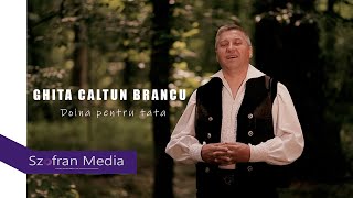 Ghita Caltun Brancu   Sufletul lu' tata meu