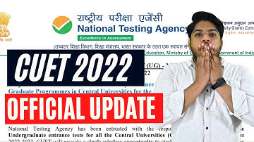 MOST IMPORTANT- CUET-2022 Official Update by NTA Exam Dates and Pattern Compete Details