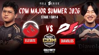 ELEVATE VS DIAVOLOS | CDM MAJOR SUMMER 2026 | STAGE 1 DAY 4