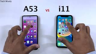 SAMSUNG A53 vs iPhone 11 - Speed Test