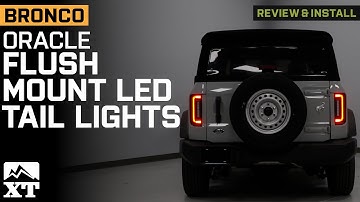 2021-2024 Bronco Oracle Flush Mount LED Tail Lights Review & Install