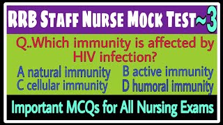 RRB Staff Nurse Model Test Paper~3 || Important MCQs for All Nursing Exams