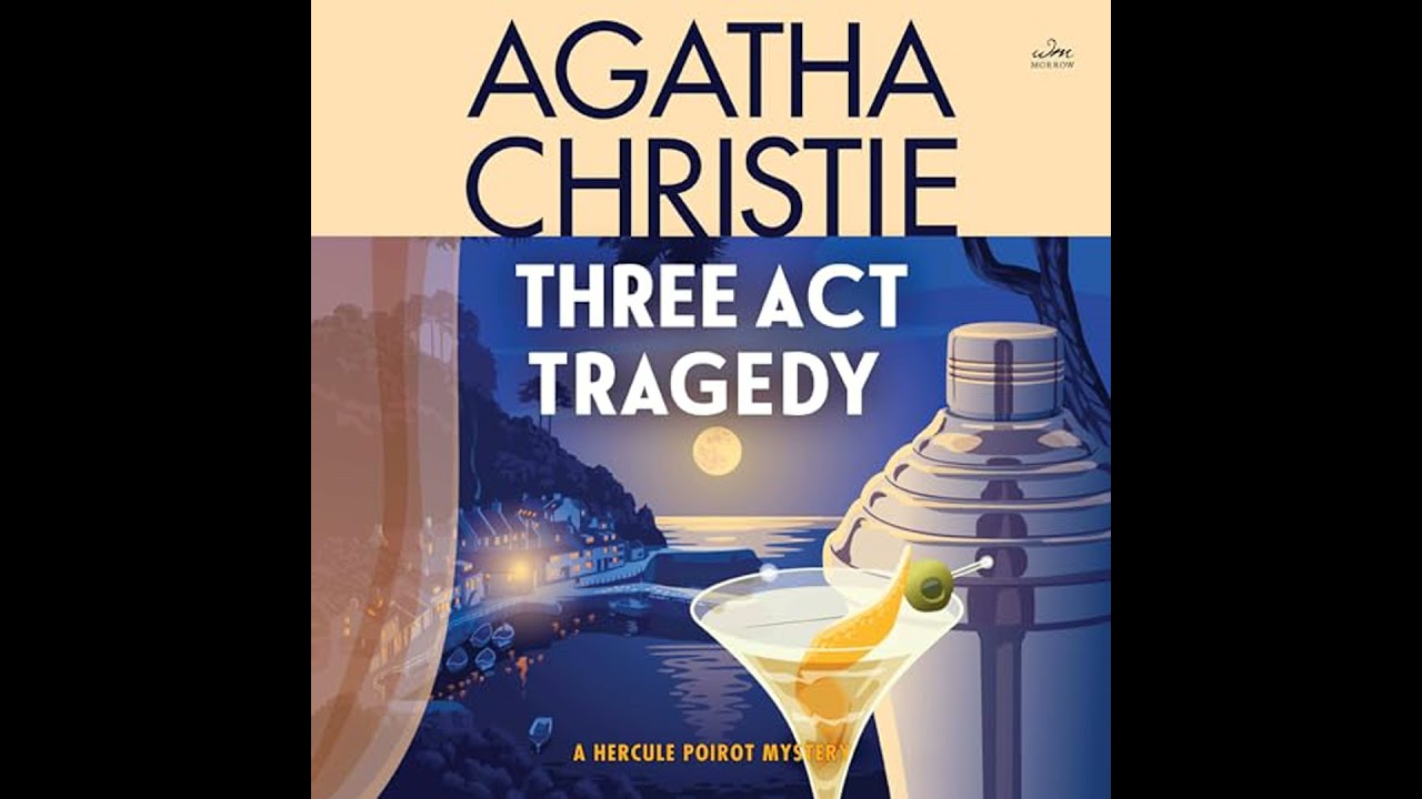 Three Act Tragedy by Agatha Christie | Full Audiobook - YouTube